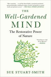 The Well-Gardened Mind - 7 Jul 2020