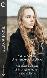 Une héritière à protéger - Une bouleversante ressemblance - 1 Sep 2021