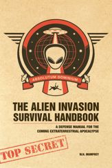 The Alien Invasion Survival Handbook - 15 Apr 2009