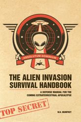 The Alien Invasion Survival Handbook - 15 Apr 2009