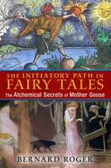 The Initiatory Path in Fairy Tales - 15 Jun 2015