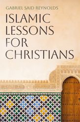 Islamic Lessons for Christians - 16 Jul 2026