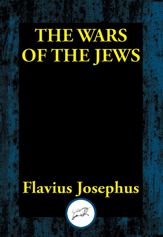 The Wars of the Jews - 5 Feb 2017