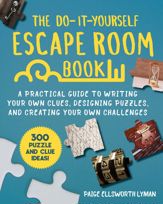The Do-It-Yourself Escape Room Book - 16 Mar 2021