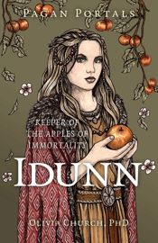 Pagan Portals- Idunn - 30 Jun 2026