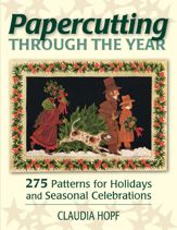 Papercutting Through the Year - 9 Feb 2012