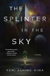 The Splinter in the Sky - 11 Jul 2023