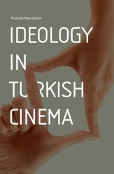 Ideology in Turkish Cinema - 16 Jul 2014