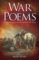 War Poems: An Anthology of Unforgettable Verse - 1 Jun 2009