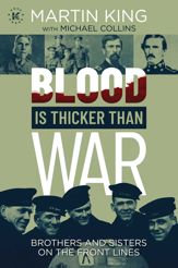 Blood Is Thicker than War - 6 Sep 2022