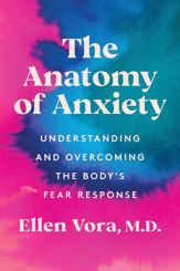 The Anatomy of Anxiety - 15 Mar 2022