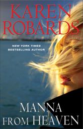Manna from Heaven - 26 Jun 2012