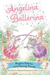 Angelina Ballerina and the Dancing Princess - 30 Apr 2024