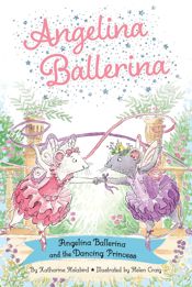 Angelina Ballerina and the Dancing Princess - 30 Apr 2024