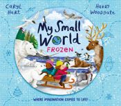 My Small World: Frozen - 6 Nov 2025
