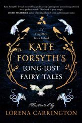 Kate Forsyth's Long-Lost Fairy Tales - 28 Oct 2025