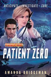 Pandemic: Patient Zero - 7 Sep 2021