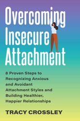 Overcoming Insecure Attachment - 26 Oct 2021