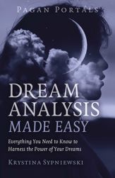 Pagan Portals - Dream Analysis Made Easy - 31 Mar 2023
