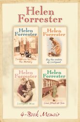 The Complete Helen Forrester 4-Book Memoir - 5 Dec 2013
