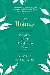 The Jhanas - 7 May 2024