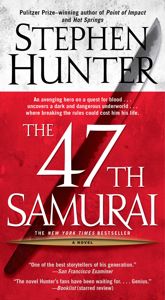 The 47th Samurai - 11 Sep 2007