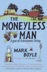 The Moneyless Man - 1 Jun 2010