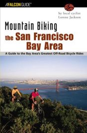 Mountain Biking the San Francisco Bay Area - 19 Dec 2023