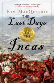The Last Days of the Incas - 29 May 2007
