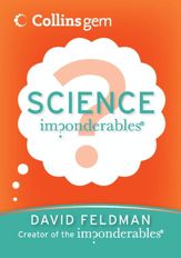 Imponderables(R): Science - 6 Oct 2009