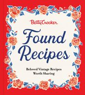 Betty Crocker Found Recipes - 26 Nov 2024