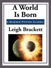 A World is Born - 25 Mar 2013