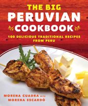 The Big Peruvian Cookbook - 5 Feb 2019