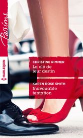 La clé de leur destin - Inavouable tentation - 1 Apr 2015