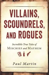 Villains, Scoundrels, and Rogues - 4 Mar 2014