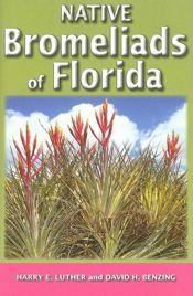 Native Bromeliads of Florida - 1 Jun 2009