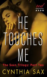 He Touches Me - 9 Jul 2013