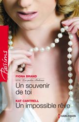 Souvenir de toi - Un impossible rêve - 1 Aug 2014