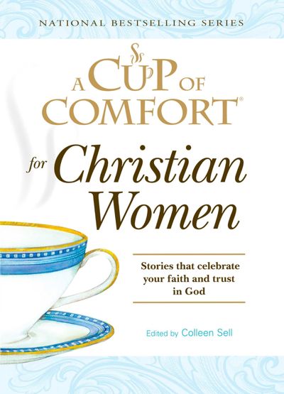 A Cup of Comfort for Christian Women