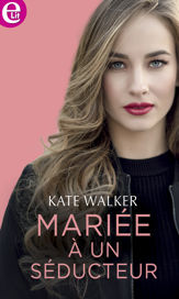 Mariée à un séducteur - 1 Mar 2020