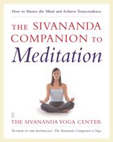 The Sivananda Companion to Meditation - 15 Jun 2010
