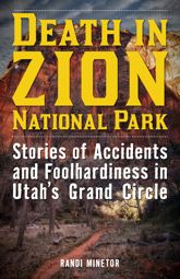 Death in Zion National Park - 1 May 2017
