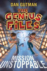 The Genius Files: Mission Unstoppable - 25 Jan 2011