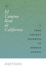 El Camino Real de California - 1 Nov 2019