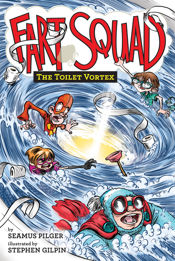 Fart Squad #4: The Toilet Vortex - 3 May 2016