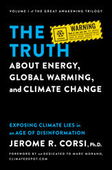 The Truth about Energy, Global Warming, and Climate Change - 26 Jul 2022