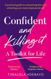 Confident and Killing It - 7 Jul 2022