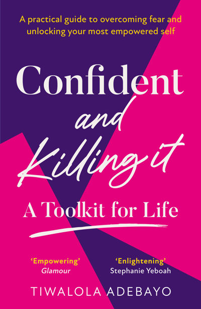 Confident and Killing It