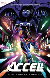 Accell Vol. 2: Pop Quiz - 22 May 2018