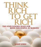 Think Rich to Get Rich - 27 Mar 2006